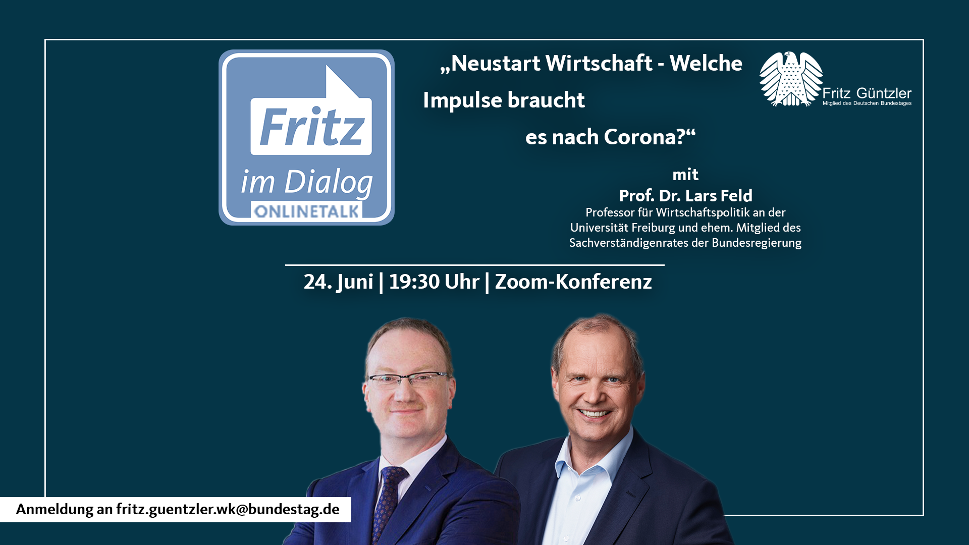 Read more about the article Fritz im Dialog 24.06: Neustart Wirtschaft nach Corona